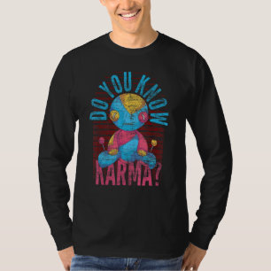 Karma Witchcraft Spells Halloween Costume Voodoo T-Shirt