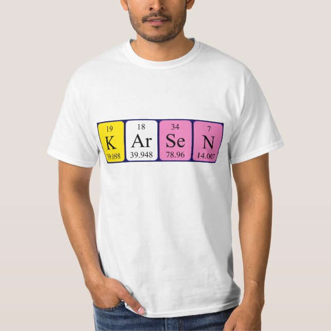 Karsen periodic table name shirt (Front)