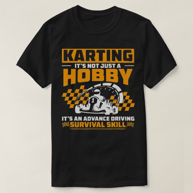 Karting Funny GoKart Racing Humour For A GoCart Ka T-Shirt (Design Front)