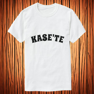 Kase'te - hello (morning) in Cofán  T-Shirt