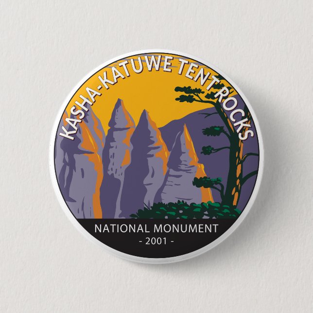 Kasha - Katuwe Tent Rocks National Monument  6 Cm Round Badge (Front)