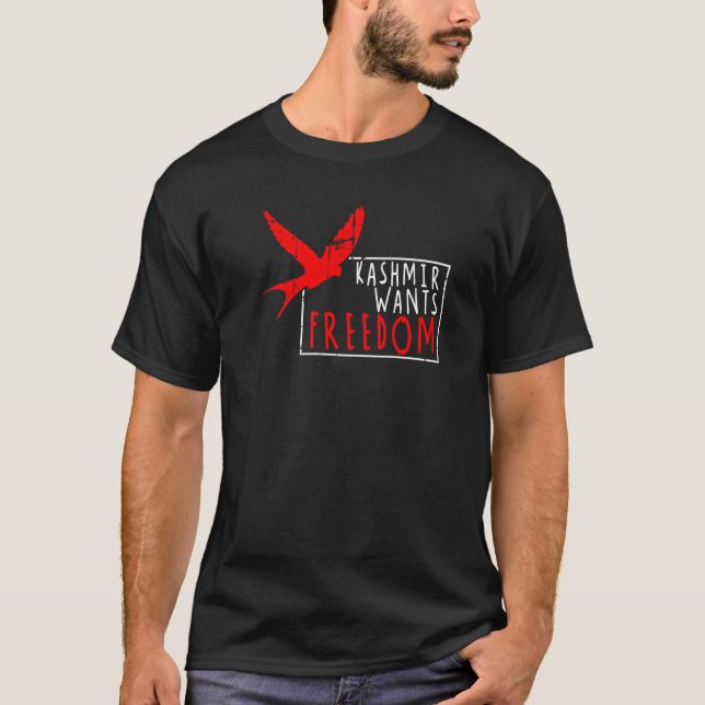 Kashmir Wants Freedom Straight Outta Azaad Jammu K T-Shirt (Front)