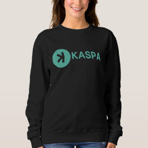 Kaspa Crypto Digital Ledger Decentralized Layer1 K Sweatshirt