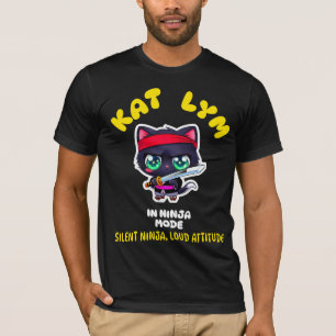 Kat Lym In Ninja Mode T-Shirt