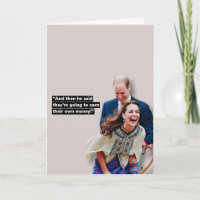 Kate and William funny greeting card