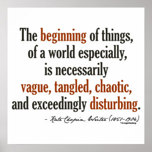 Kate Chopin Quote Poster