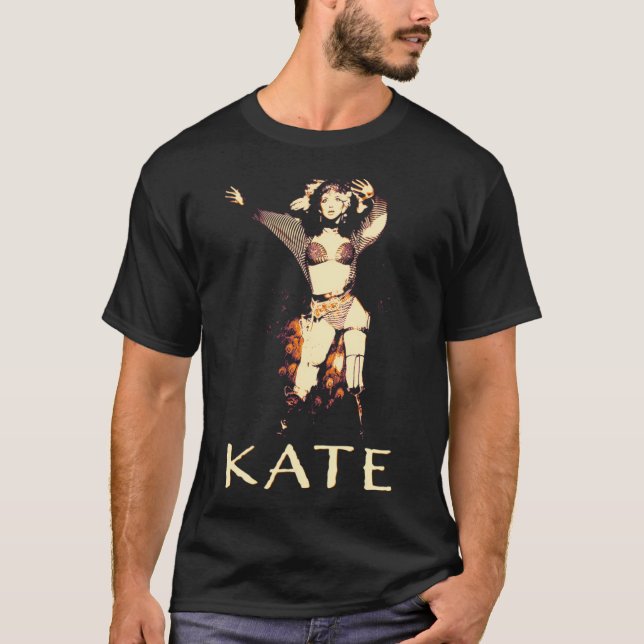 Kate too T-Shirt (Front)