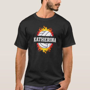 Katherina Name Volleyball Player Girls Ball And Ne T-Shirt