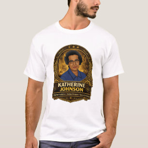 Katherine Johnson Tribute T-Shirt