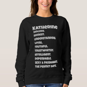 Katherineperfect Date Qualities Sarcastic Saying Sweatshirt
