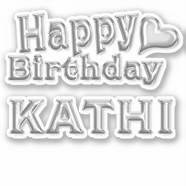 Kathi Happy Birthday silver Sticker (Front)