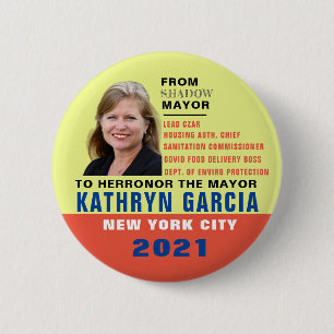 Kathryn Garcia for NYC Mayor 2021 6 Cm Round Badge