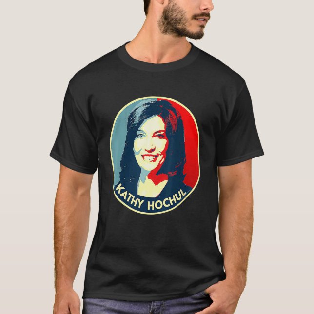 Kathy Hochul For New York Governor 2022 T-Shirt (Front)