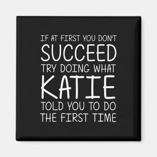 Katie Gift Name Personalised Birthday Funny Christ Magnet