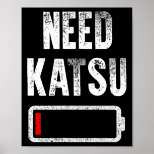 Katsu Japanese Fried Chicken Need More Funny Foodi Poster