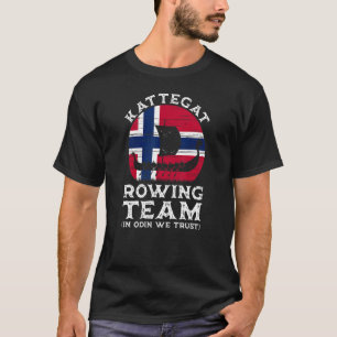 Kattegat Rowing Team In Odin We Trust Viking Snek T-Shirt