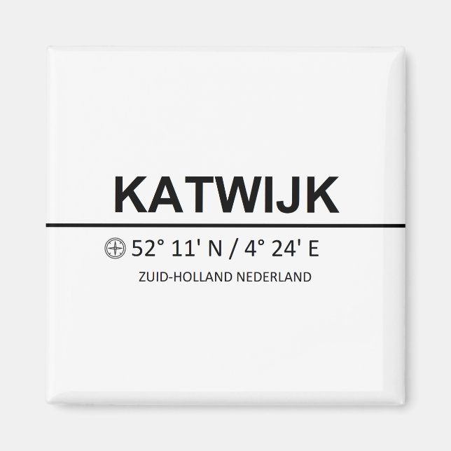 Katwijk Coordinates - Katwijk Coordinaten Magnet (Front)