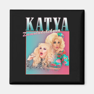 Katya Zamolodchikova Magnet
