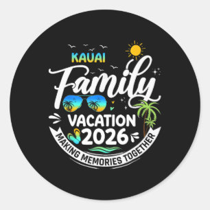 Kauai Family Vacation 2026 Beach Trip Matching Out Classic Round Sticker