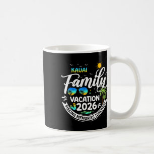 Kauai Family Vacation 2026 Beach Trip Matching Out Coffee Mug