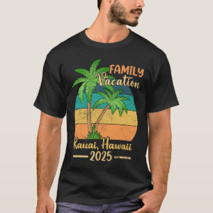 Kauai Hawaii Beach Family Vacation 2025 Summer T-Shirt