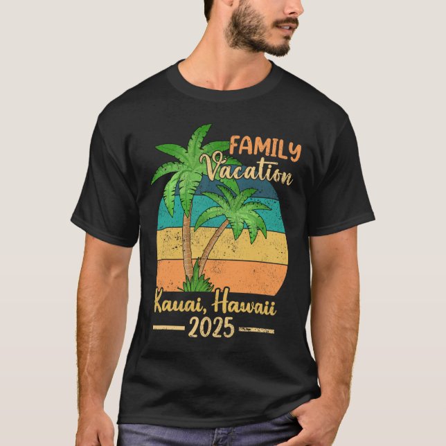 Kauai Hawaii Beach Family Vacation 2025 Summer  T-Shirt (Front)