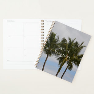 Kauai Palm Trees (photo taken by me) Planner
