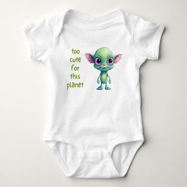 Kawaii Adorable Alien Art Too Cute for This Planet Baby Bodysuit (Front)