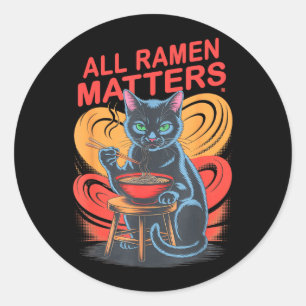Kawaii All Ramen Cat Mum Ramen Pawsitively Dad Classic Round Sticker