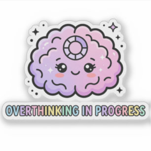 Kawaii Brain Funny Overthinking In Progress