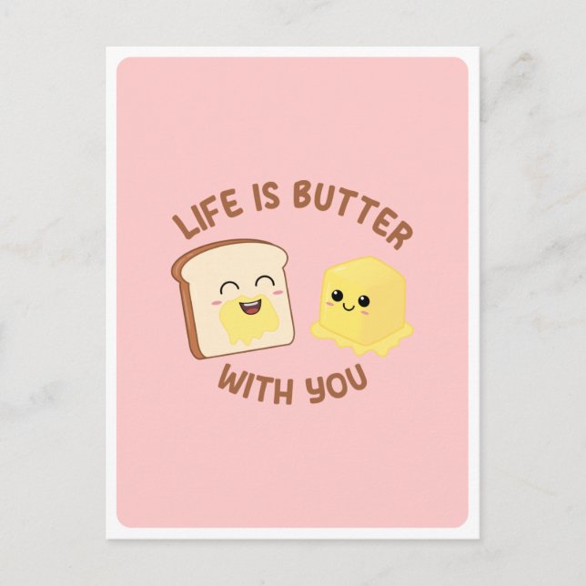 Kawaii Butter Bread Food Pun Love Friendship Quote Postcard (Front)