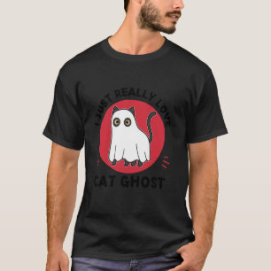 Kawaii Cat Ghost I Just Really Love Cute Cat Ghost T-Shirt