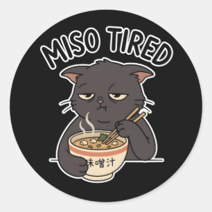 Kawaii Cat Miso Tired Ramen Bowl Food Humor Style Classic Round Sticker