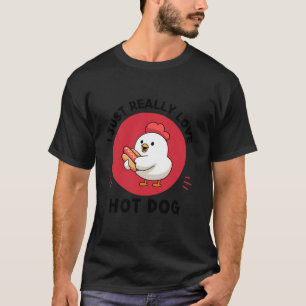 Kawaii Chicken Hot Dog Lover I Just Really Love Ho T-Shirt
