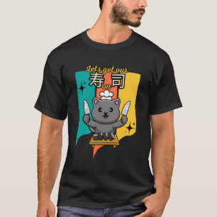 Kawaii Cute Cat Chef With Knives Lets Get Our Sush T-Shirt