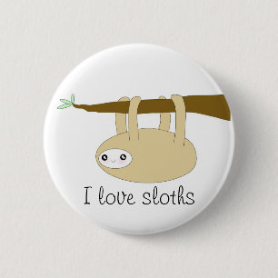 Kawaii cute sloth button - I love sloths