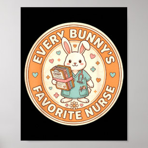 Kawaii every bunnys favourite nurse cute easter  poster