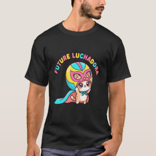 Kawaii Future Luchadora Cat Cute Wrestling Mask Ki T-Shirt