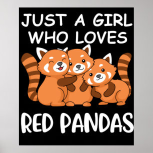 Kawaii Gift Women Just A Girl Who Loves Red Pandas Poster
