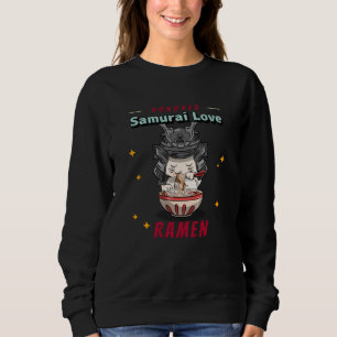 Kawaii Honoured Samurai Cat Eat Ramen Sweatshirt