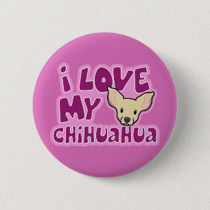 Kawaii I Love My Chihuahua 6 Cm Round Badge