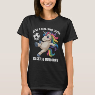 Kawaii Just Girl Who Loves Soccer Unicorns Score W T-Shirt