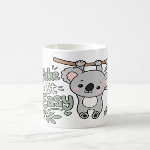 Kawaii Koala Take It Easy Self Care Gift Coffee Mug