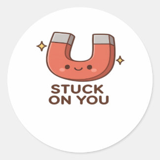 Kawaii Magnet Stuck On You Cute Playful Style  Classic Round Sticker