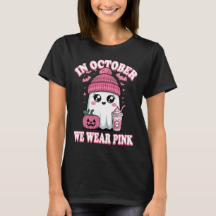 Kawaii Pink Ghost Halloween In October We Wear Pin T-Shirt