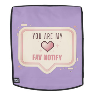 Kawaii Pixel Heart "You Are My Fav Notify" Backpack