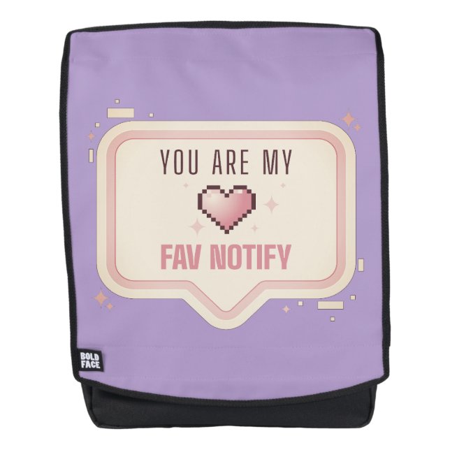 Kawaii Pixel Heart "You Are My Fav Notify" Backpack (Front)