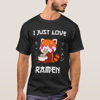 Kawaii Red Panda Eats Ra I Just Love Ra Japanese S T-Shirt