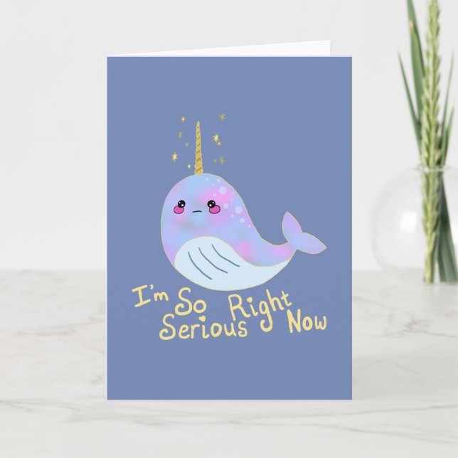 Kawaii Serious Narwhal Card (Front)