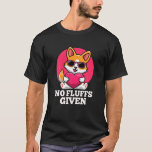 Kawaii Shiba Inu No Fluffs Given Dog Shiba Lovely T-Shirt